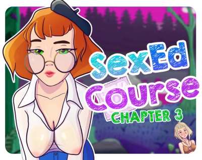SexEd Course Chapter 3 public release, the link is below!