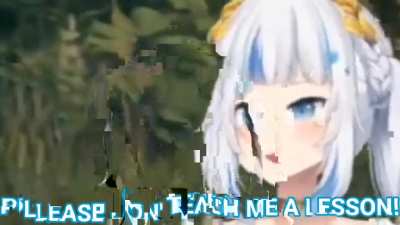 "Can I hit this guy?" - Gawr Gura's famous last words