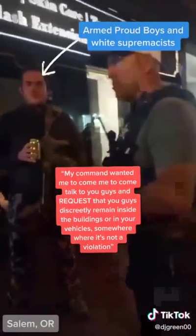 POLICE OFFICER TELLS PROUD BOYS TO HIDE INSIDE BUILDING BECAUSE THEY'RE ABOUT TO TEAR GAS PROTESTERS. THE OFFICER SAID HE WAS WARNING THEM &ldquo;DISCREETLY&rdquo; BECAUSE HE DIDN&rsquo;T WANT PROTESTORS TO SEE POLICE &ldquo;PLAY FAVORITES.&rdquo; WAIT FOR HIS FACE AT THE EN