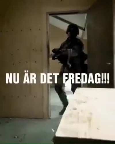 Nu &auml;r det fredag