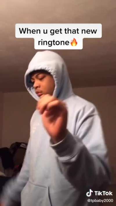 That ringtone FIRE🔥