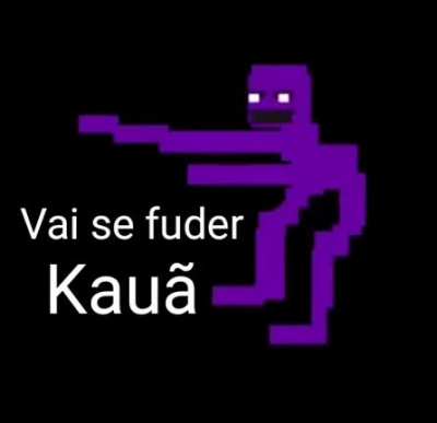 Kau&atilde; 😠😠😠😠