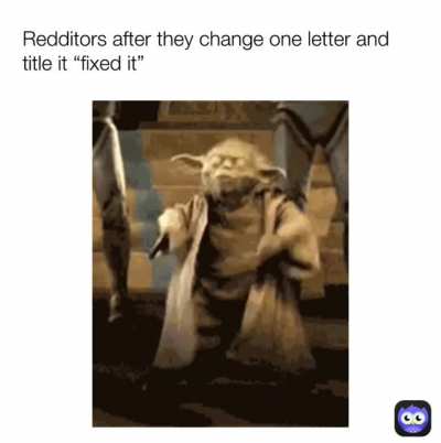 Reddit be like