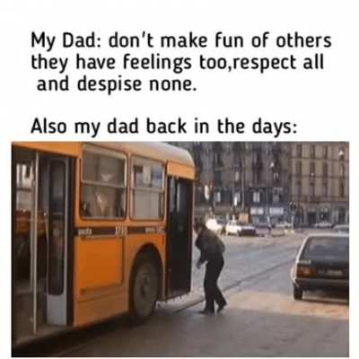 Dad is dad