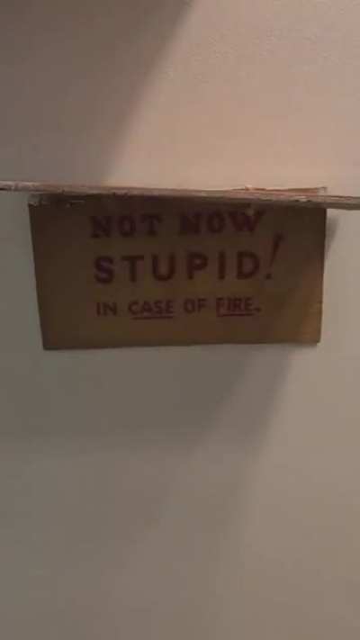 In case of fire.