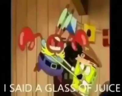 Goddammit Mr.Krabs