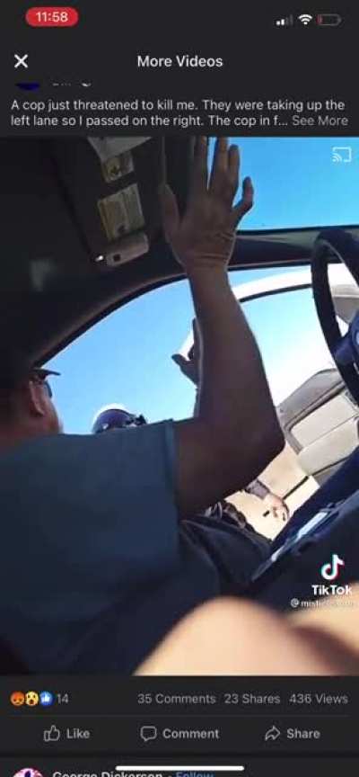 &ldquo;Cop threatened to kill me. They were taking up the left lane so I passed on the right...&rdquo;