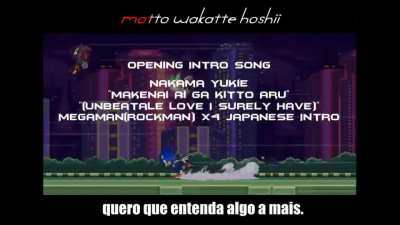 Curiosidades Fodas: Sabia que a abertura de Final Fantasy Sonic X6 &eacute; na verdade a m&uacute;sica de abertura da vers&atilde;o japonesa de Megaman X4? &Eacute; engra&ccedil;ado pensar que essa m&uacute;sica &eacute; mais famosa pelo jogo do FFSonicX6 do que pelo Megaman X4. Seja sincero, voc&ecirc; n&atilde;o s
