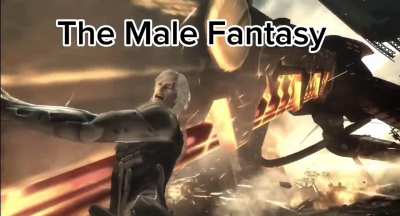 The Male Fantasy 