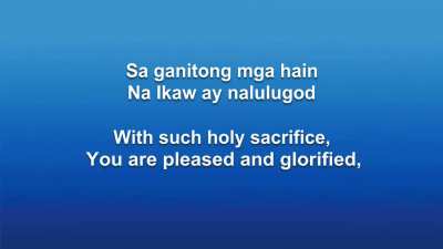 129 &ndash; NARITONG AKING HANDOG (PLEASE BEHOLD MY OFFERING)