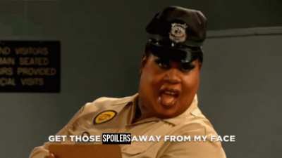 Just a reminder to please mark your spoilers. Thank you!