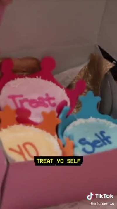 treat yo&rsquo; self
