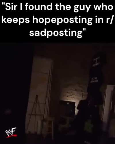 Who goes to a sub names "sadposting" and literally posts the opposite of sadposts!!