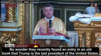 UA POV: Ukrainians priest urges Ukrainians to pray "for the prudence of the American people" so that they do not allow Trump "antichrist" to come to power. 
