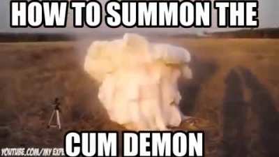 He's cumming after me!