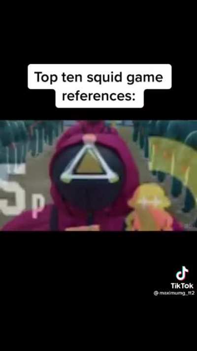 Top 10 squd gaem refrence