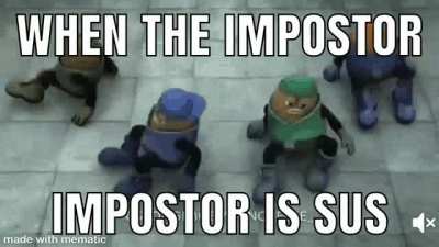When the imp&ograve;stor is sus!