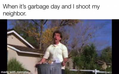 Taking out the trash