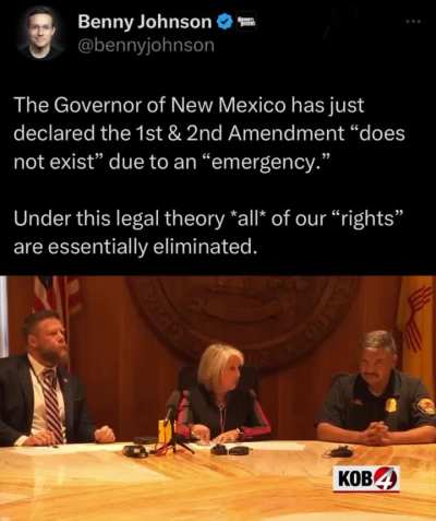 Governor of New Mexico declares 1st and 2nd Amendment "does not exist" due to an "emergency"