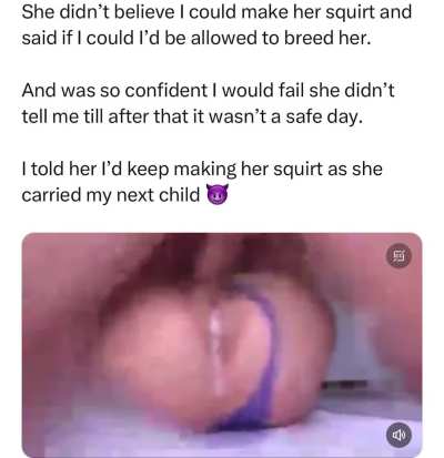 I&rsquo;ll keep you squirting and bred 😈