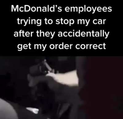 At this point I should just go to in-n-out