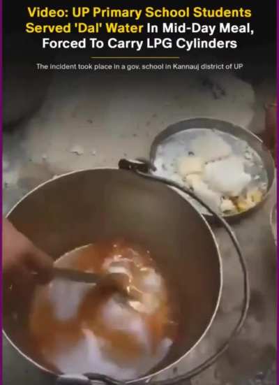 UP primary school shows students being served boiled ‘dal’ water in their mid-day meal