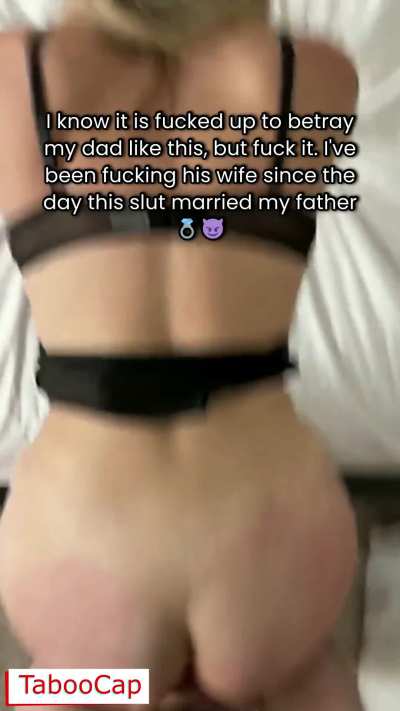 While My Dad Was Out on His Business Trip, I Fucked His Sexy Trophy Wife