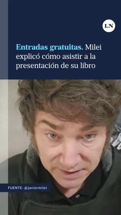 Milei presentará su libro en el Luna Park con entradas gratis y explicó cómo ir a retirarlas 