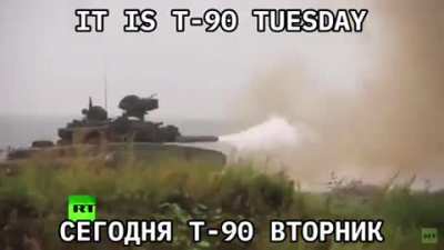 It&rsquo;s T-90 Tuesday
