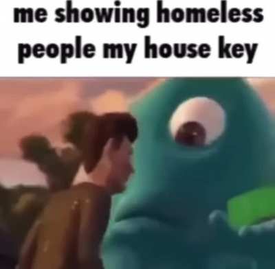 I&rsquo;ll never understand why someone would want to be homeless. Just buy a house. 🙄