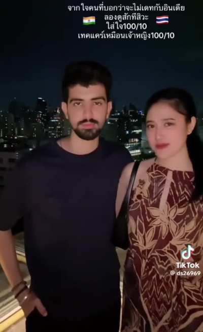 Indian man and his Thai girlfriend 🇮🇳 🇹🇭 IMAF