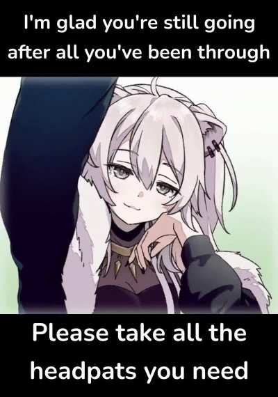 You deserve it &amp;lt;3