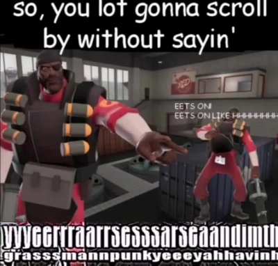 Yyyeeerrraarrsessarseaandimth grasssmannpunkyeeeyahhavinh