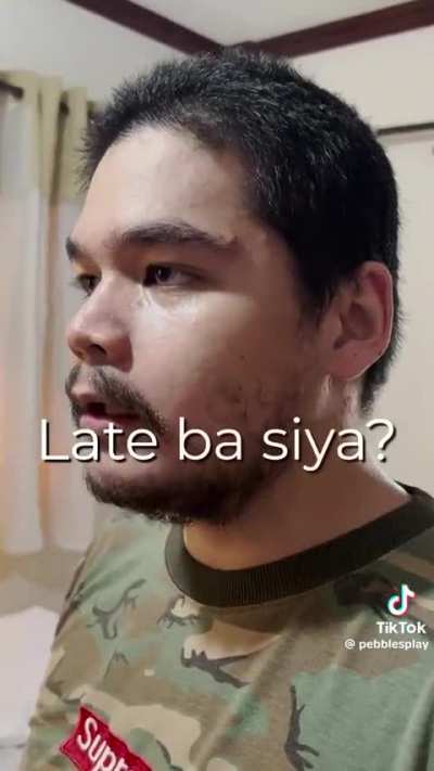 Late ba sya?