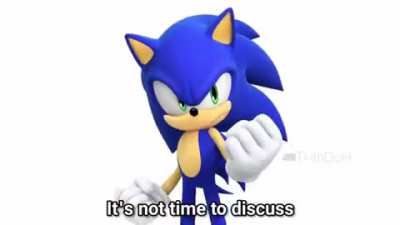 Sonic says: