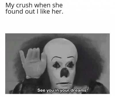 At least she talked to me...