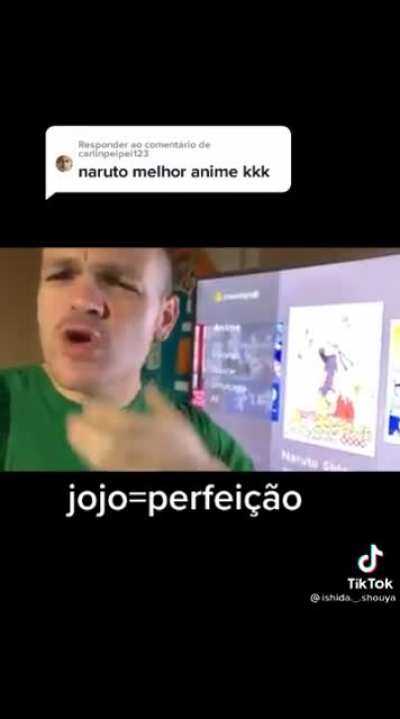 N&atilde;o assista Narutou, assista JouJou😎👍