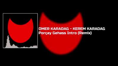 Por&ccedil;ay Gehass Intro - Remix