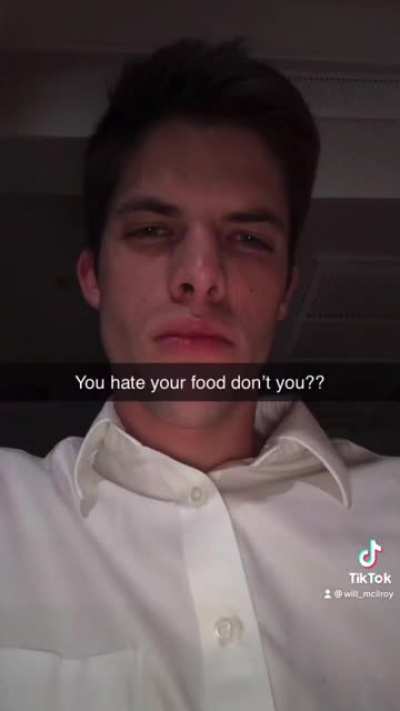When the waiter messes up your order