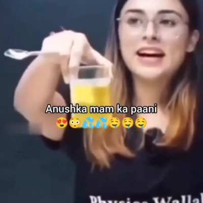 Anushka ma&rsquo;am ka paani😋😋💦