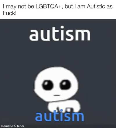 Glad people who are LGBTQA+ are finding peace within the community, but what about the Neurodivergents? Where are y&rsquo;all at?