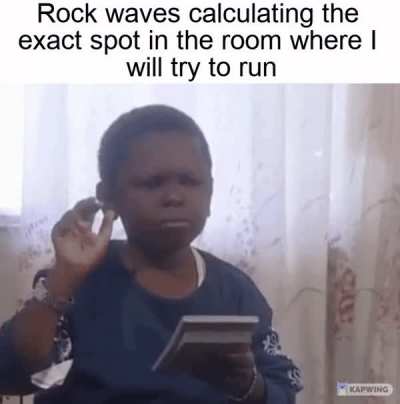 every single time