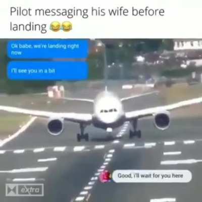 Pilot messaging his wife before landing