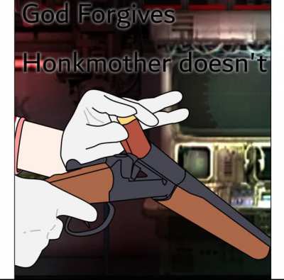 Made a meme base off of "God forgives but I don't"