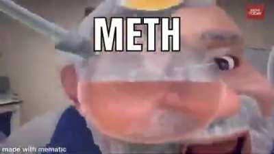 Meth