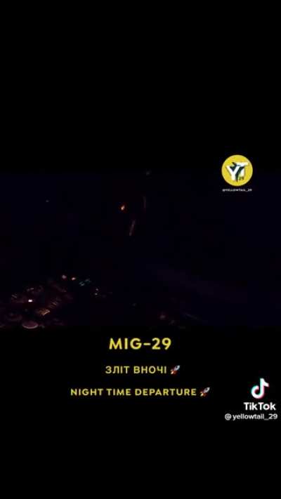 UA AF MiG-29 nighttime takeoff routine. Get this glorious guy his F-16 already.