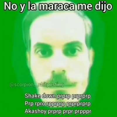 NO Y LA MARACA ME DIJO...