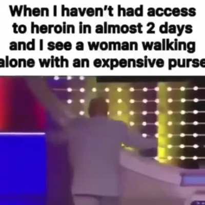 Me when I