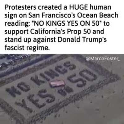 "No Kings. Yes On 50." A Massive Group Of Protesters Form A Human Banner At San Francisco's Ocean Beach Saturday Morning