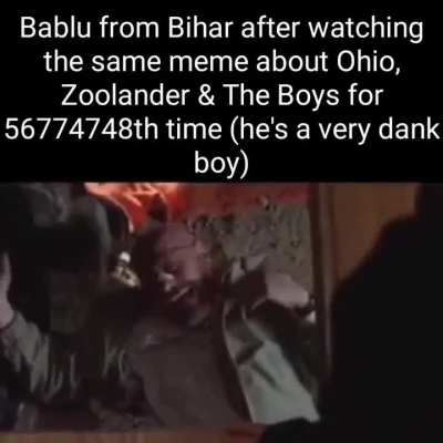 Very dank bihar boy 😂😂😂😂